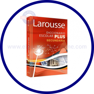 DICCIONARIO LAROUSSE ESPAÑOL SECUNDARIA